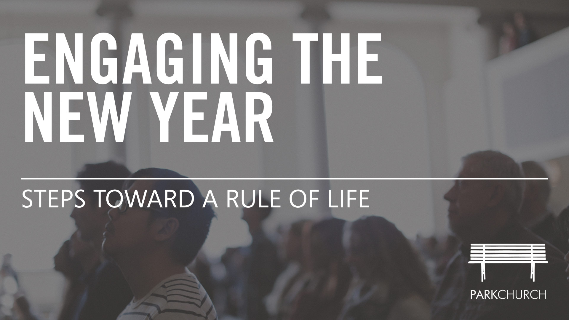 Engaging the New Year: Steps to a Rule of Life
