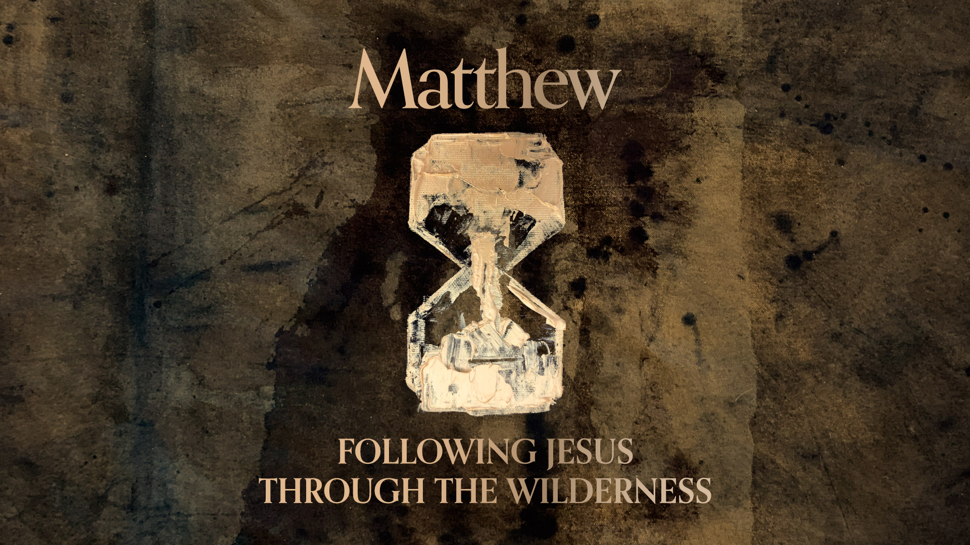 Matthew: Following Jesus Through the Wilderness